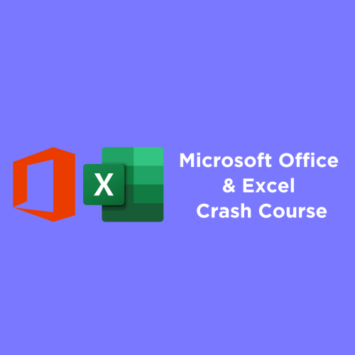Microsoft Office & Excel Crash Course